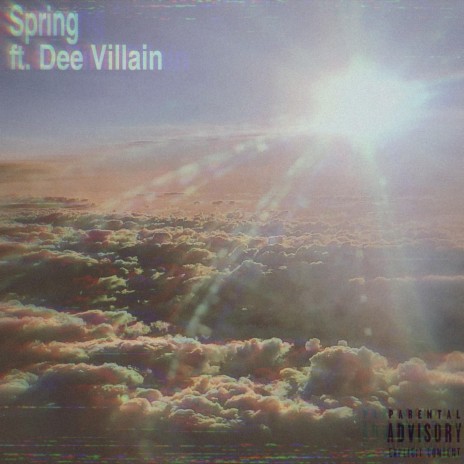 Spring (feat. Dee Villain) | Boomplay Music