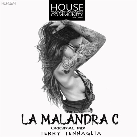 La Malandra C (Original Mix) | Boomplay Music