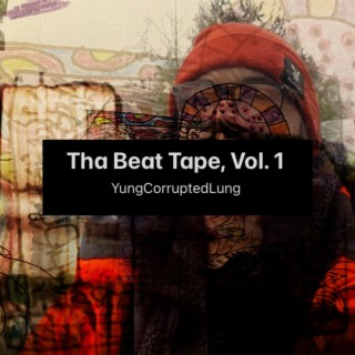 Tha Beat Tape, Vol. 1