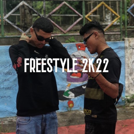 Freestyle 2k22 ft. Seth & Ontreed