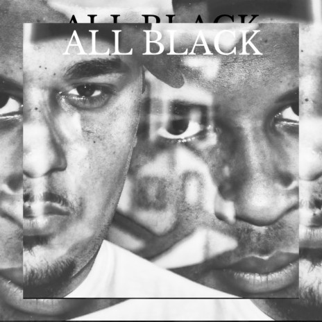 All Black ft. general | Boomplay Music