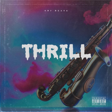 THRILL | Boomplay Music