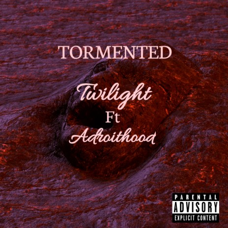 Tormented ft. Adroithood | Boomplay Music