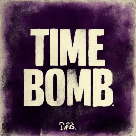 TIME BOMB. | Boomplay Music