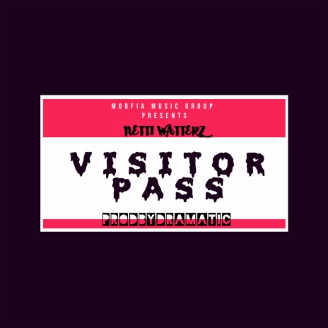 Visitor Pass ft. Prod by Dramatic