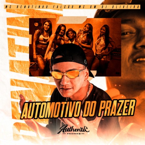 Automotivo do Prazer ft. MC GW & DJ Oliveira | Boomplay Music