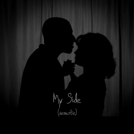 My Side (Acoustic)
