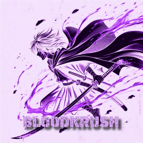 BLOODKRUSH (slowed) | Boomplay Music