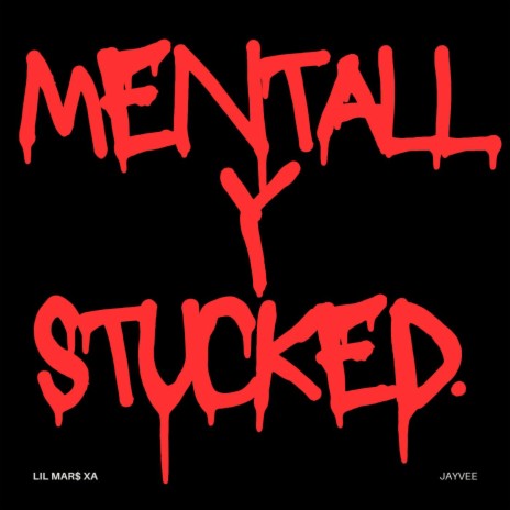 Mentally stucked ft. Jayvee | Boomplay Music