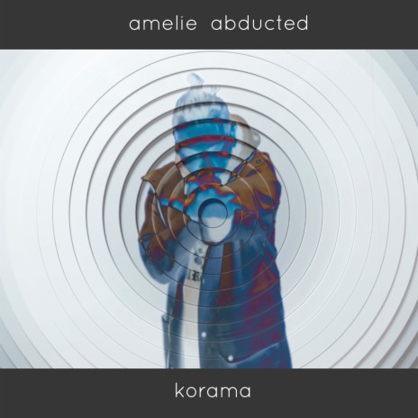 Amelie abducted | Boomplay Music