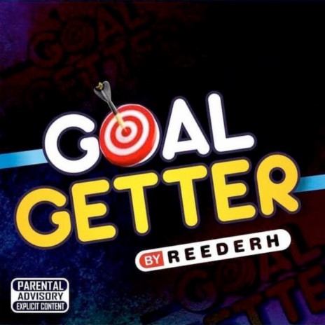 Goal Getter | Boomplay Music