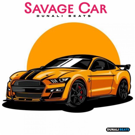 Savage Car | Boomplay Music