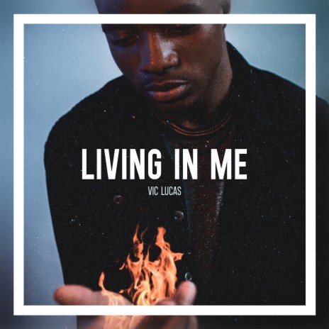 Living in Me | Boomplay Music