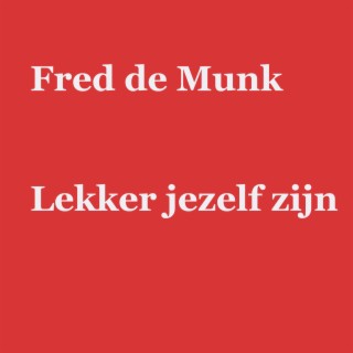 Lekker Jezelf Zijn