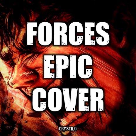 Forces (EPIC Cover) | Boomplay Music