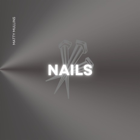 Nails | Boomplay Music