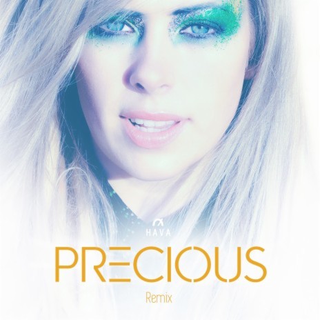 Precious (Remix)