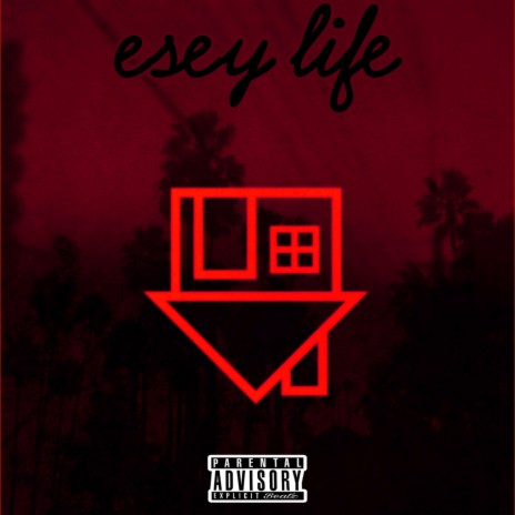 Esey Life | Boomplay Music