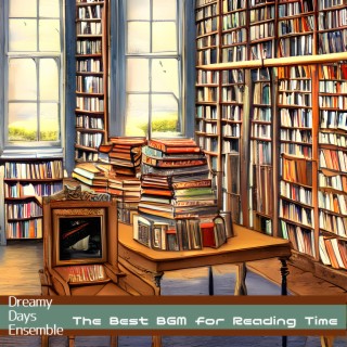 The Best BGM for Reading Time