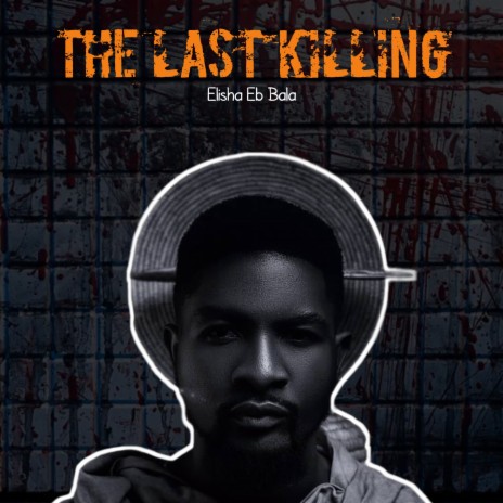 The Last Killing | Boomplay Music