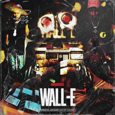 WALL-E ft. NNNANDOOO | Boomplay Music