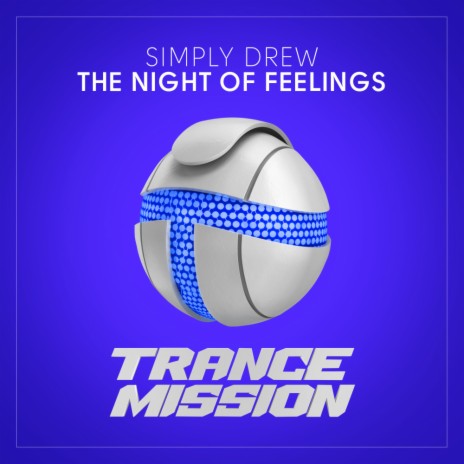 The Night Of Feelings (Original Mix)