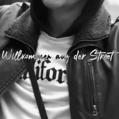Willkommen auf der Street ft. Nero | Boomplay Music