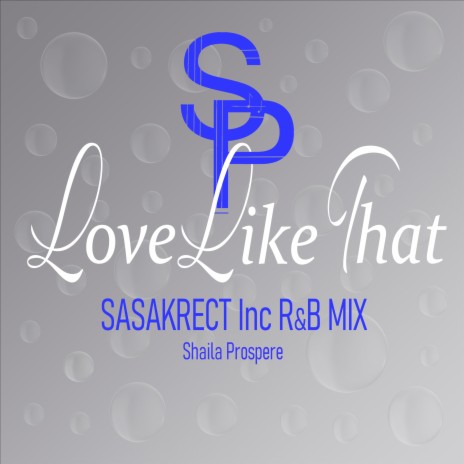 Love Like That (SASAKRECT Inc R&B Mix) ft. maeshima soshi