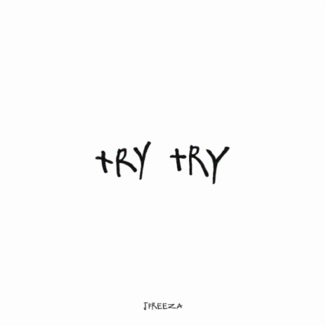 Try Try