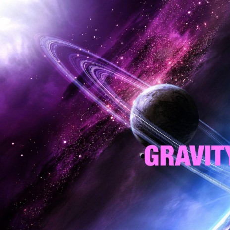 Gravity | Boomplay Music