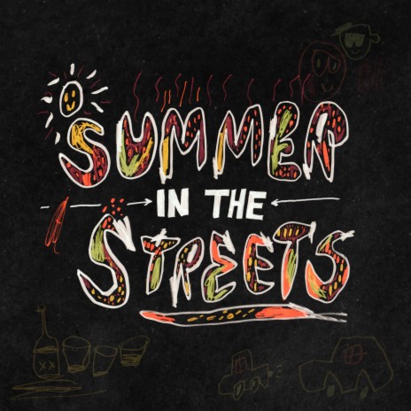 Summer In The Streets