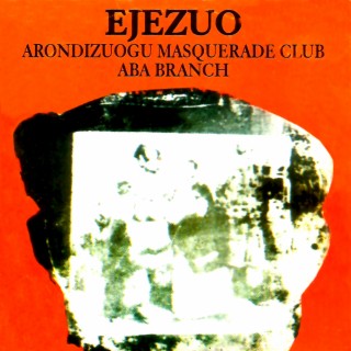 Arondizuogu Masquerade Club Aba Branch