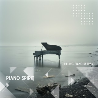 Piano Spirit: Music for Stress Relief