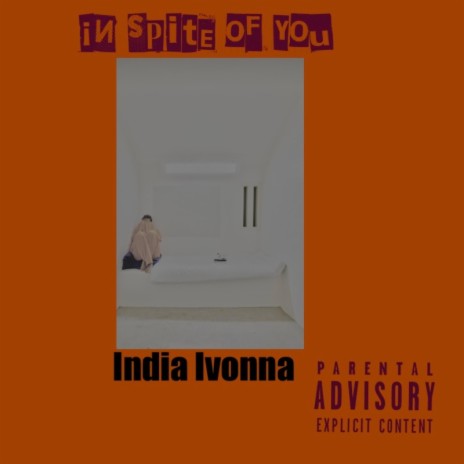 In Spite of You | Boomplay Music