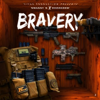 Bravery