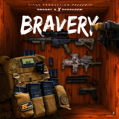 Bravery ft. ShookDem | Boomplay Music