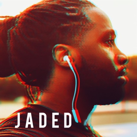 Jaded | Boomplay Music