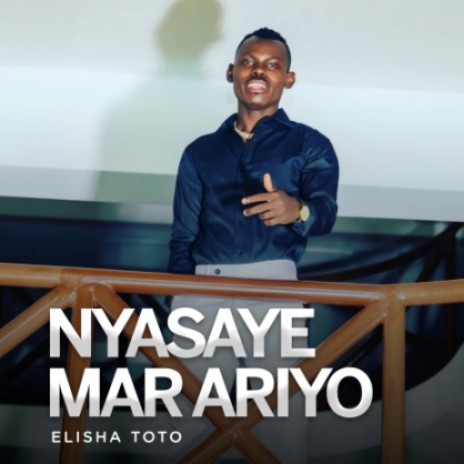 Nyasaye Mar Ariyo | Boomplay Music