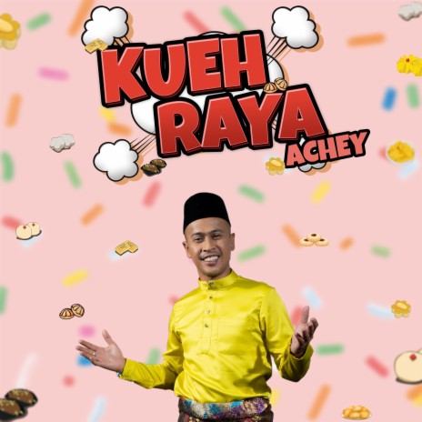 Kueh Raya | Boomplay Music