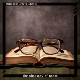 The Rhapsody of Books