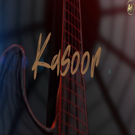 KASOOR | Boomplay Music