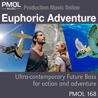 Euphoric Adventure