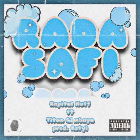 Rada Safi (feat. Titan G2mbaya) | Boomplay Music
