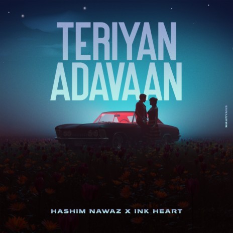 Teriyan Adavaan ft. Ink Heart | Boomplay Music