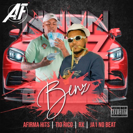 Benz ft. RX, AFirma Hits & Ja1 No Beat | Boomplay Music