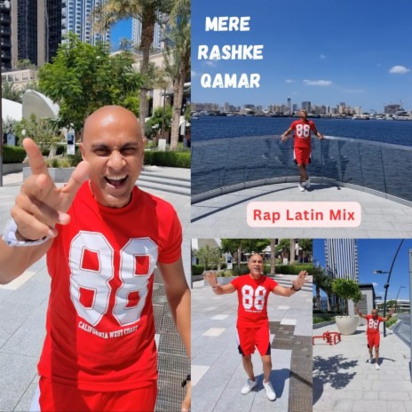 Mere Rashke Qamar (Latin Rap Mix) | Boomplay Music