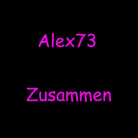 Zusammen