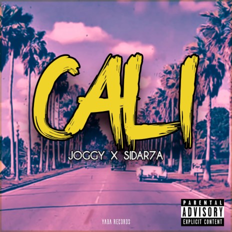 Cali ft. Sidar7a | Boomplay Music