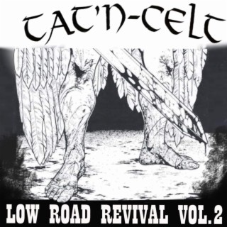 Low Road Revival, Vol. 2