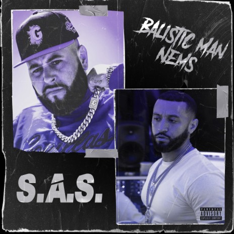 S.A.S. ft. Nems | Boomplay Music